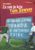 Za sve je kriv Tom Sawyer