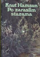 Po zaraslim stazama