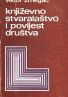 Književno stvaralaštvo i povijest društva