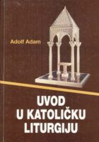 Uvod u katoličku liturgiju