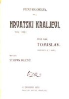 Hrvatski kraljevi, prvi dio: Tomislav