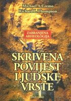 Zabranjena arheologija: skrivena povijest ljudske vrste