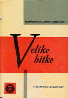 Velike bitke od Buga do Moskve
