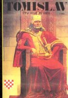 Tomislav - prvi kralj Hrvata 1-2