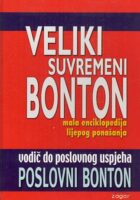 Veliki suvremeni bonton - mala enciklopedija lijepog ponašanja
