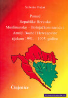 Pomoć RH Muslimansko-Bošnjačkom narodu i Armiji BiH 1991-1995