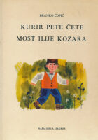 Kurir pete čete, Most Ilije Kozara