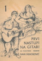Prvi nastupi na gitari, sv. 1