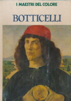 I maestri del colore : Botticelli