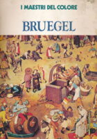 I maestri del colore : Bruegel