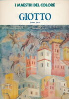I maestri del colore : Giotto 1-2