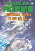 Doviđenja, i hvala za sve one ribe