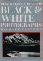 Black & White Photographs - how to take and develop