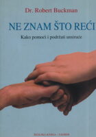 Ne znam što reći: kako pomoći i podržati umiruće