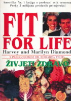 Fit for life: Živjeti zdravo