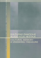 Kulturno pamćenje koje nestaje