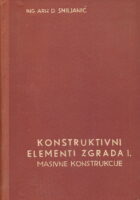 Konstruktivni elementi zgrada i masivne konstrukcije