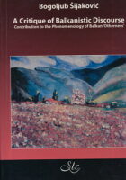 A Critique of Balkanistic Discourse