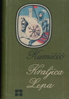 Kraljica Lepa ili Propast kraljeva hrvatske krvi