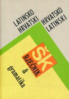 Latinsko-hrvatski i hrvatsko-latinski školski rječnik