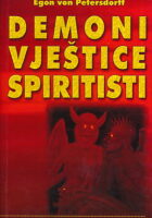 Demoni, vještice, spiritisti