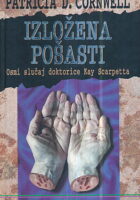 Izložena pošasti
