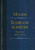Izabrane komedije - Tartuffe, Mizantrop