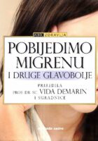 Pobijedimo migrenu i druge glavobolje
