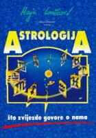 Astrologija - Što zvijezde govore o nama