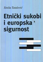 Etnički sukobi i europska sigurnost