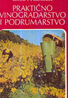 Praktično vinogradarstvo i podrumarstvo