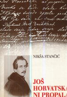 Gajeva Još Horvatska ni propala iz 1832-33.