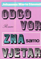 Odgovor zna samo vjetar