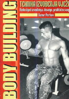 Body Building - Tehnika izvođenja vježbi