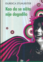 Kao da se ništa nije dogodilo