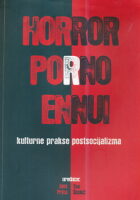 Horror-Porno-Ennui