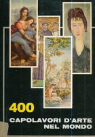 400 capolavori d arte nel mondo