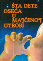 Šta dete oseća u majčinoj utrobi