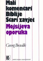 Mojsijeva oporuka - Mali komentari Biblije