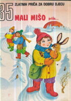 Mali Mišo priča...