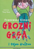 Grozni Grga i tajno društvo