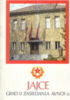 Jajce, grad drugog zasjedanja AVNOJ-a