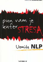 Pun vam je kufer stresa - uzmite NLP