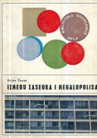Između zaseoka i megalopolisa