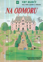 Vrt riječi - Na odmoru