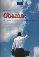 Obama: Strme staze do Bijele kuće
