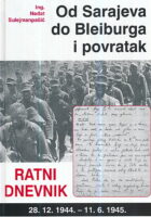 Od Sarajeva do Bleiburga i povratak