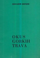 Okus gorkih trava