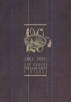 120 godina prerade nafte u Rijeci 1883. - 2003.