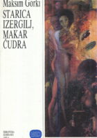 Staruca Izergilj; Makar Čudra